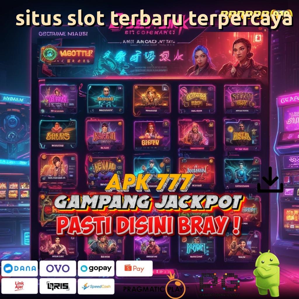 SITUS SLOT TERBARU TERPERCAYA , Mudah Dikendalikan Android Aman Gacor Langsung