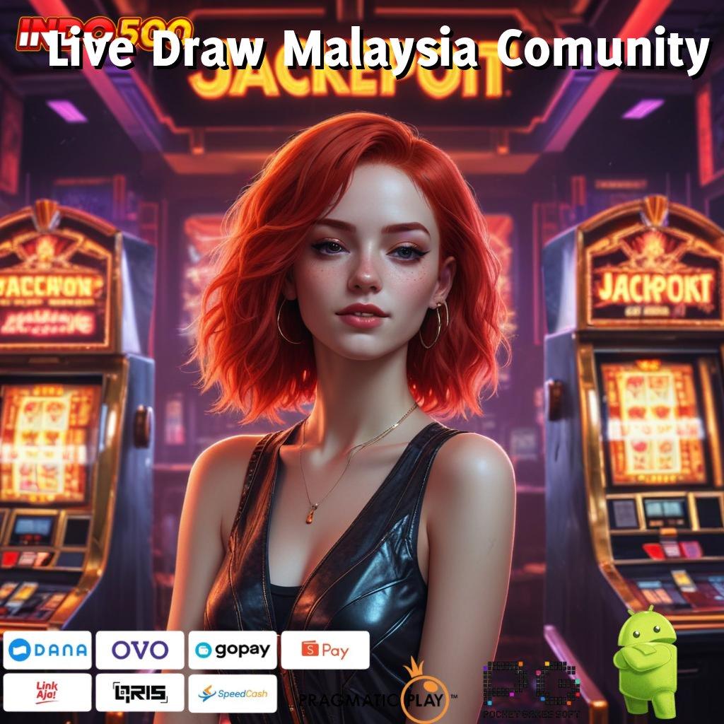 Live Draw Malaysia Comunity