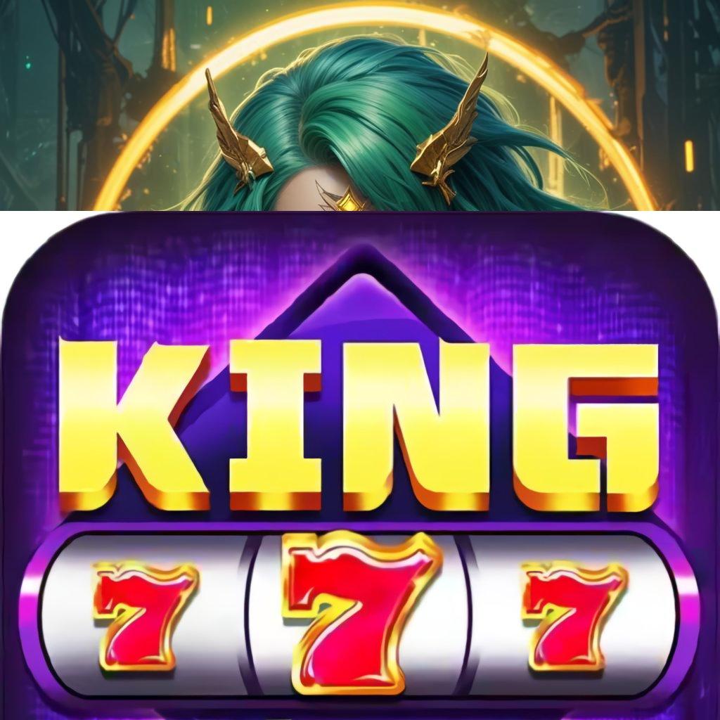 KING777 APK DOWNLOAD 🎮 kolam hadiah dengan bonus cepat cair