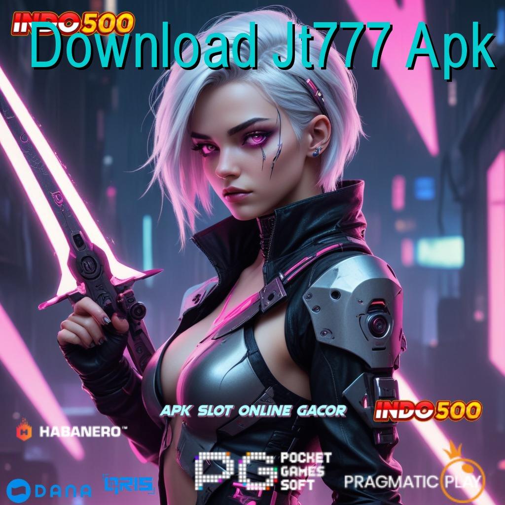 Download Jt777 Apk