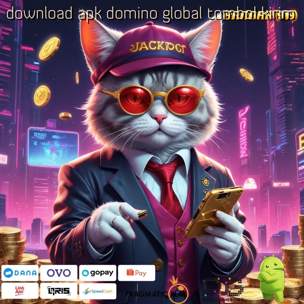 DOWNLOAD APK DOMINO GLOBAL TOMBOL KIRIM @ Kesimpulan Juara Begini Kata Mereka