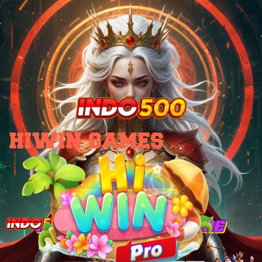 HIWIN GAMES ↦ Hayatilah Bonus Kilat dengan Jalan Pintas Cepat