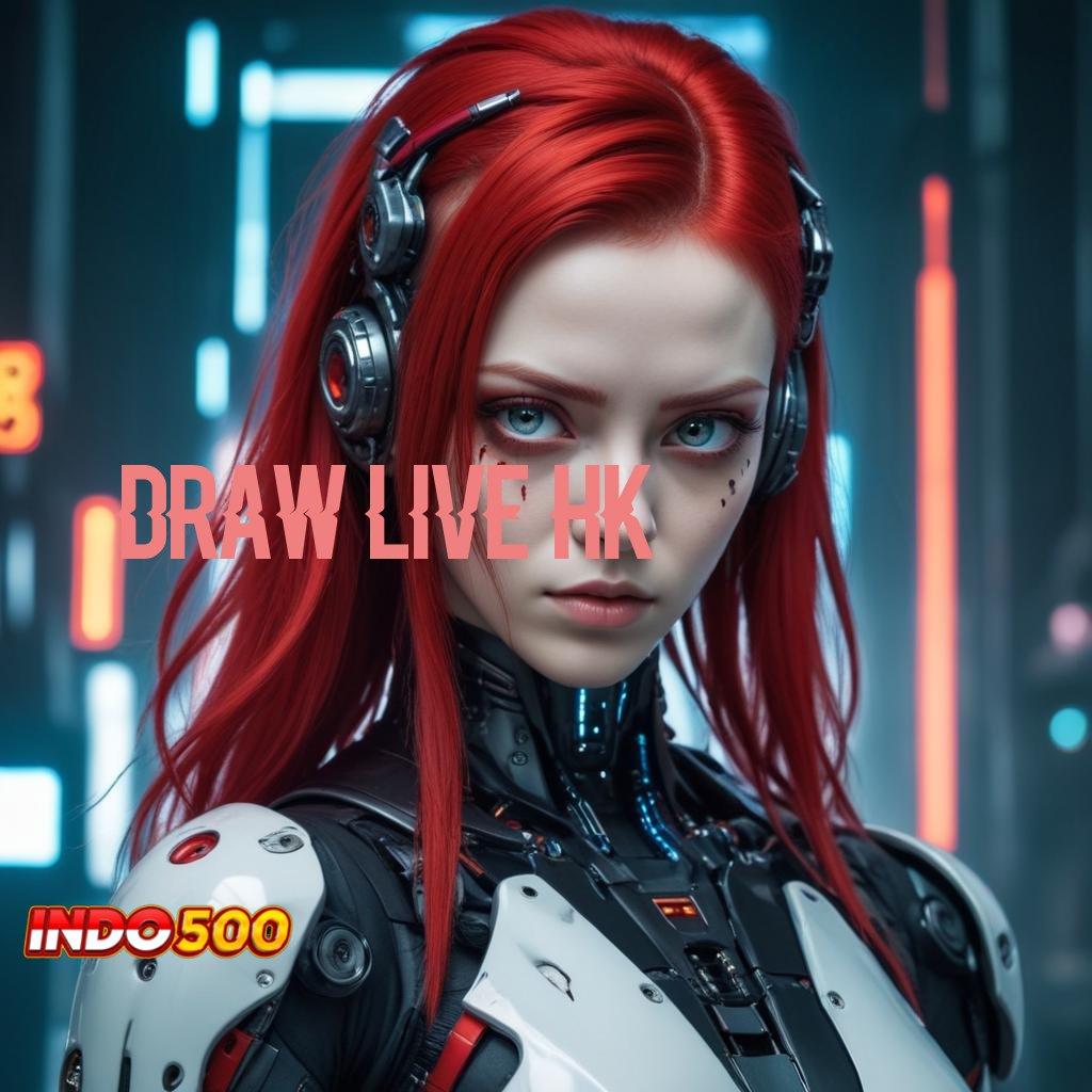 DRAW LIVE HK : Depo Langsung Wd 15rb Ambil Apk Android Non Mod