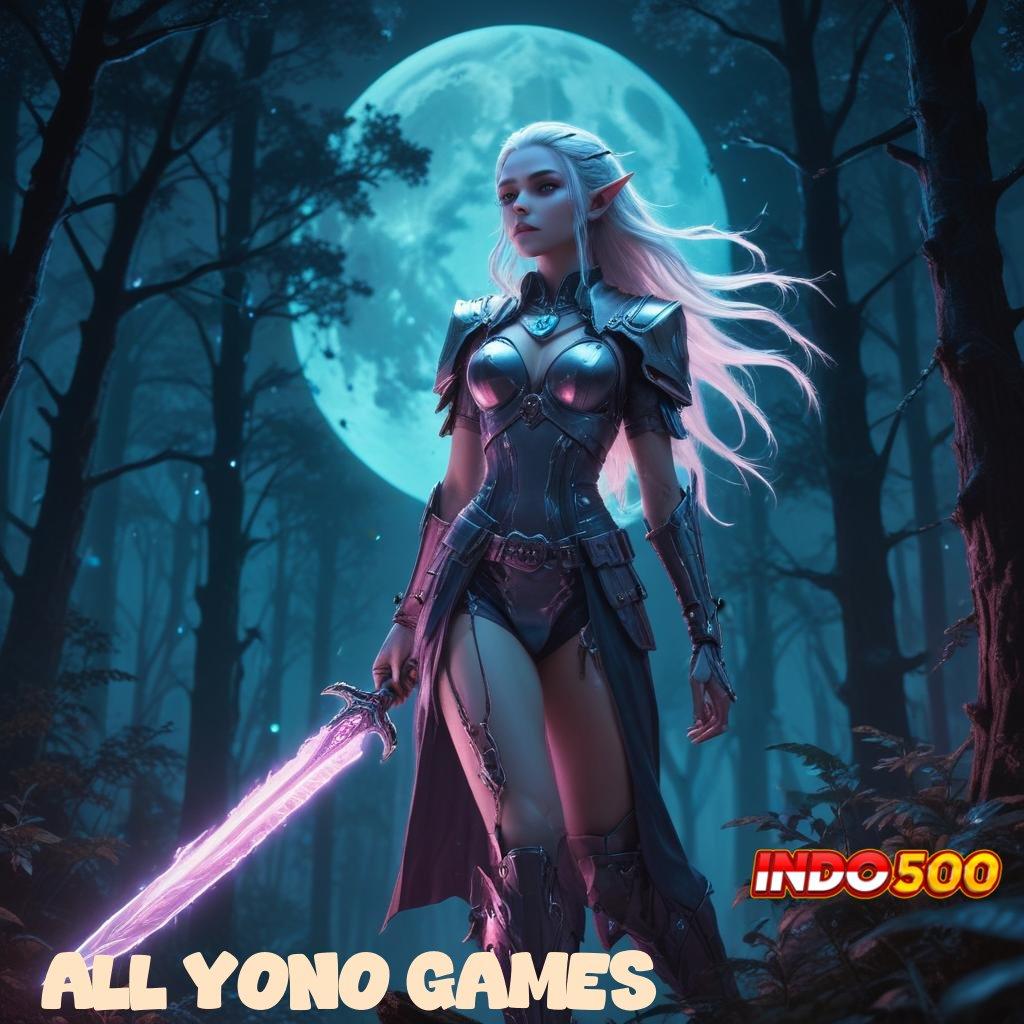 ALL YONO GAMES ✅ Scatter Unggul Solusi Terbaik Pemain Aktif