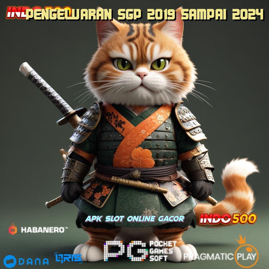 PENGELUARAN SGP 2019 SAMPAI 2024 🥇 tangguh melesat jackpot gacor langsung wd