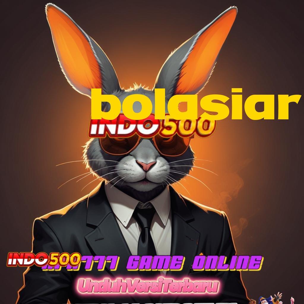 BOLASIAR ✔ Unduh Akun Gacor Untuk Cuan Instan