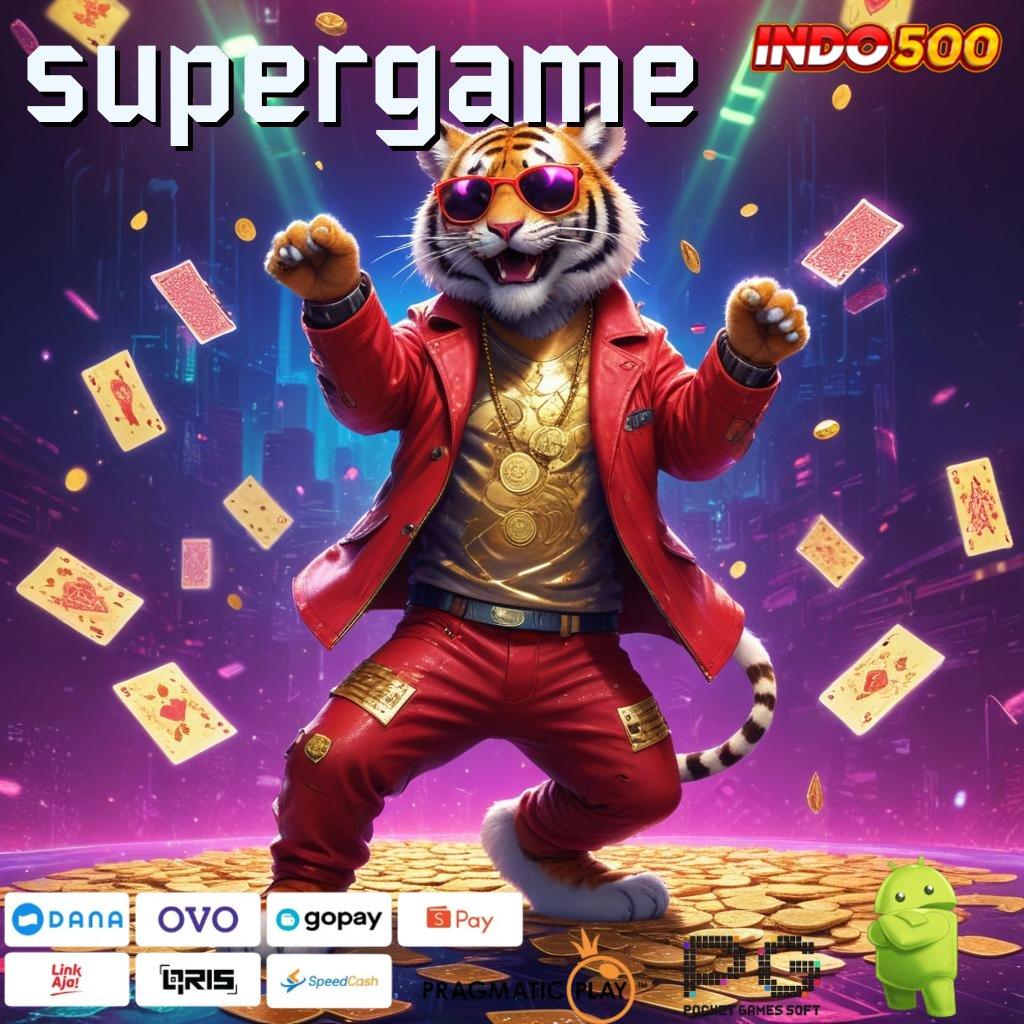 SUPERGAME Unduh Aplikasi Bonus Melimpah Rezeki Tanpa Batas!