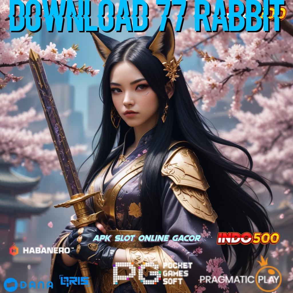 DOWNLOAD 77 RABBIT : sandi kejutan harta