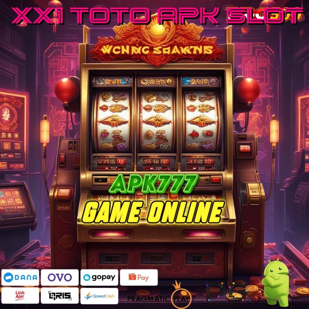 XX1 TOTO APK SLOT tuk tuk thailand pembiayaan stabil