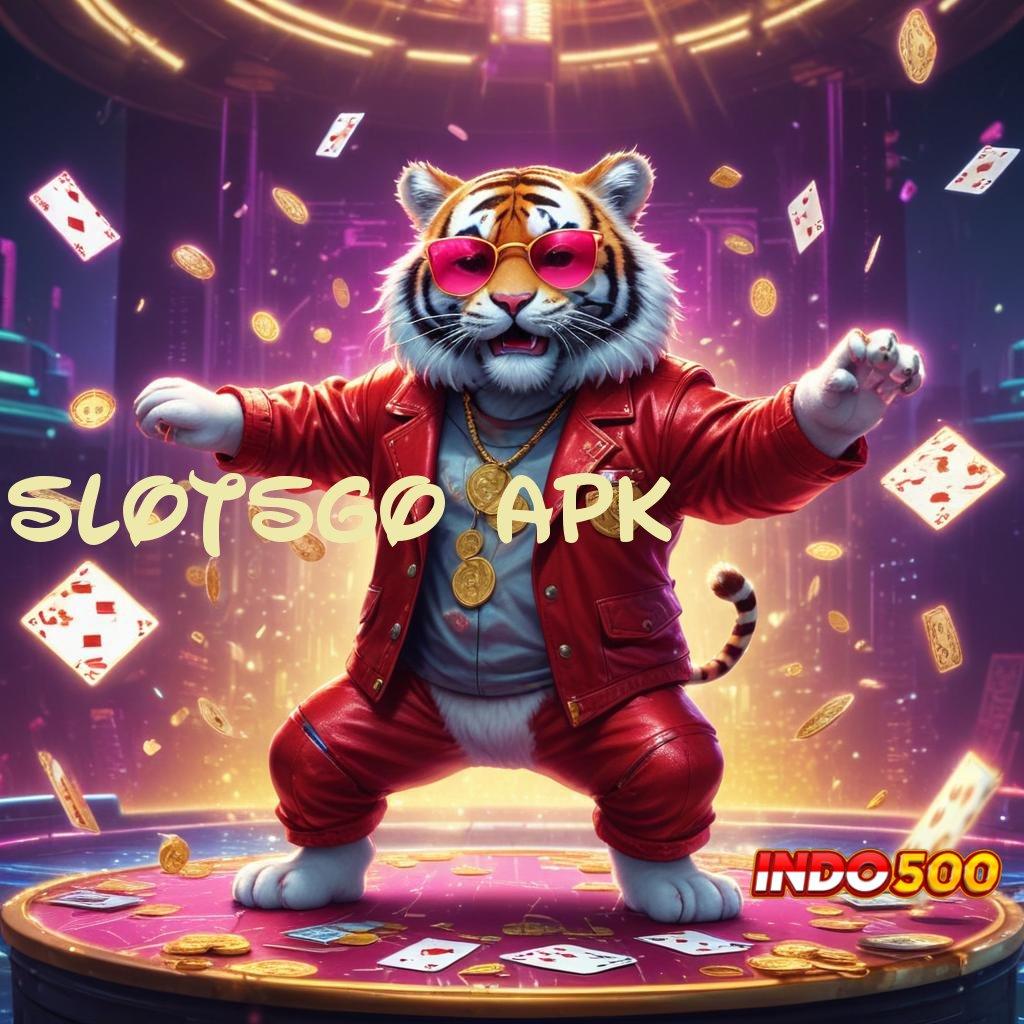 SLOTSGO APK 🧡 Inovasi Digital Terbaru Dengan Solusi Kreatif