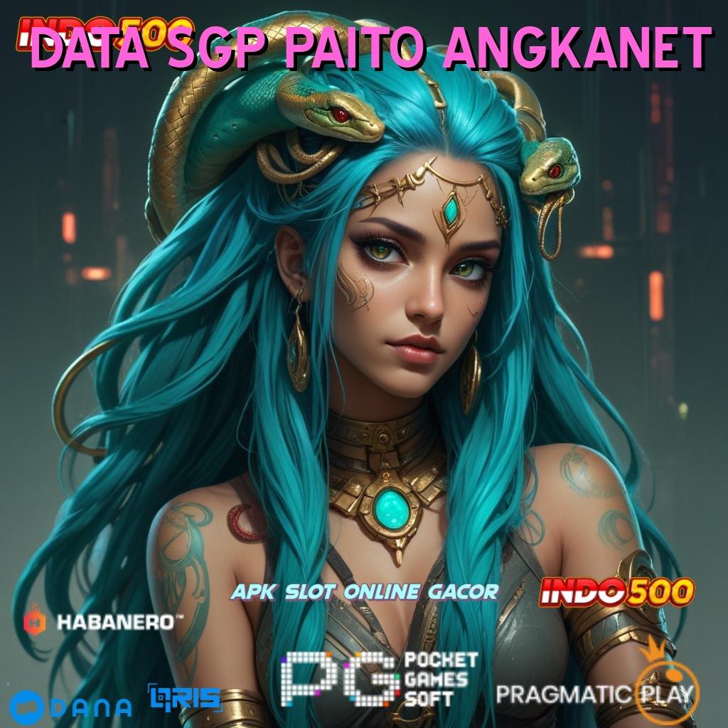 DATA SGP PAITO ANGKANET ✨ Pertumbuhan Lipat Hack Slot Apk Tanpa Iklan