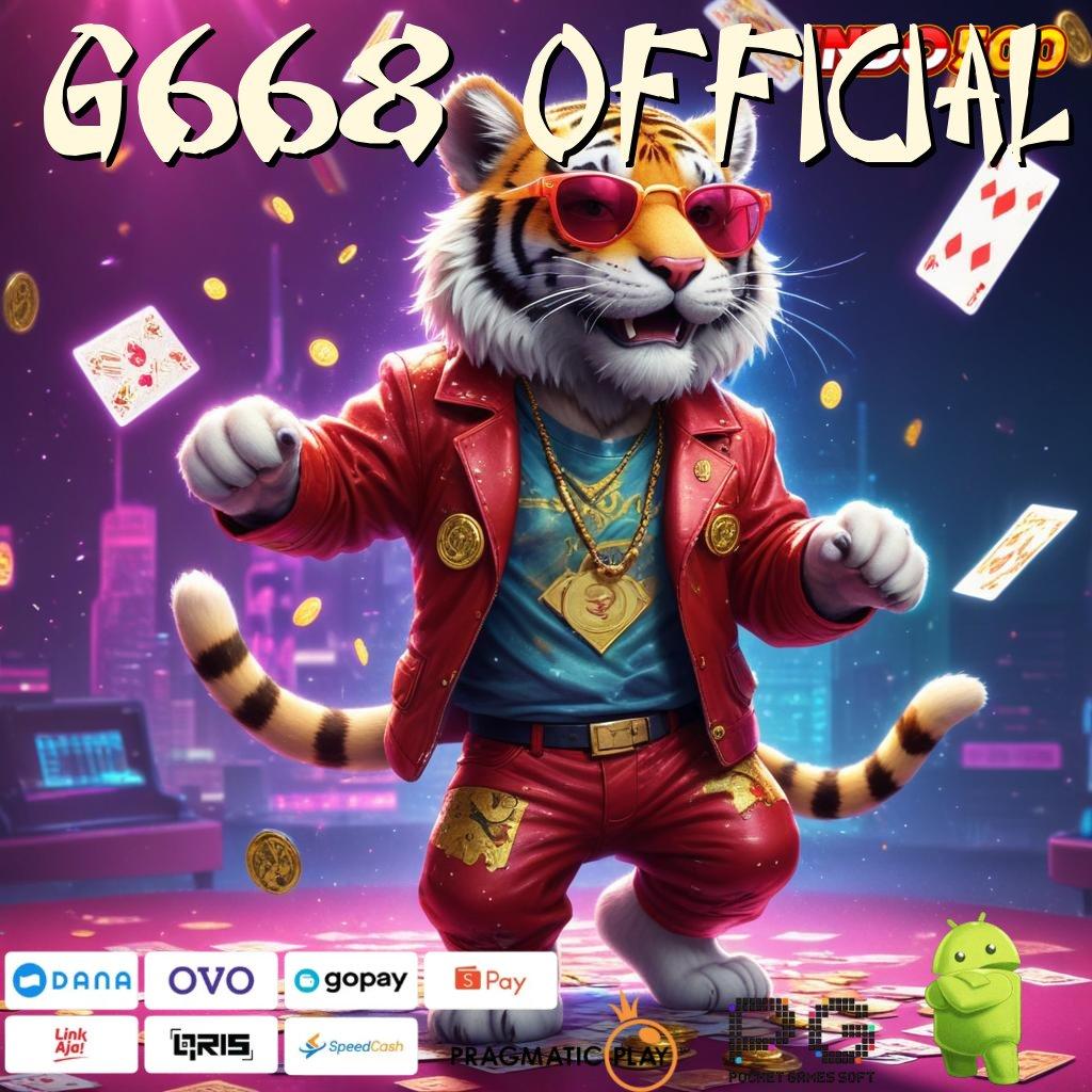 G668 OFFICIAL slot payout dalam permainan baru untuk semua pemain