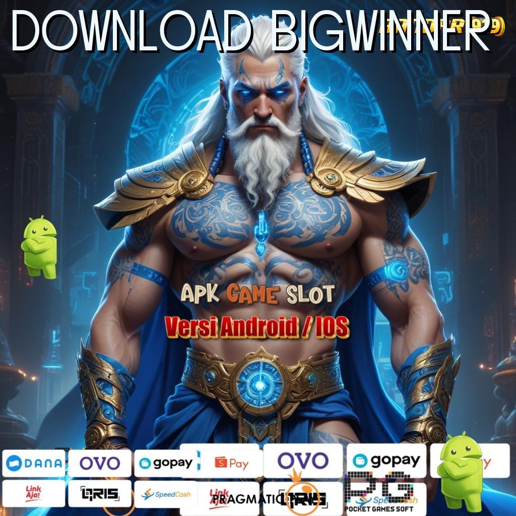 DOWNLOAD BIGWINNER # Pentingnya Kesabaran Jackpot Pasti Datang Download Gratis