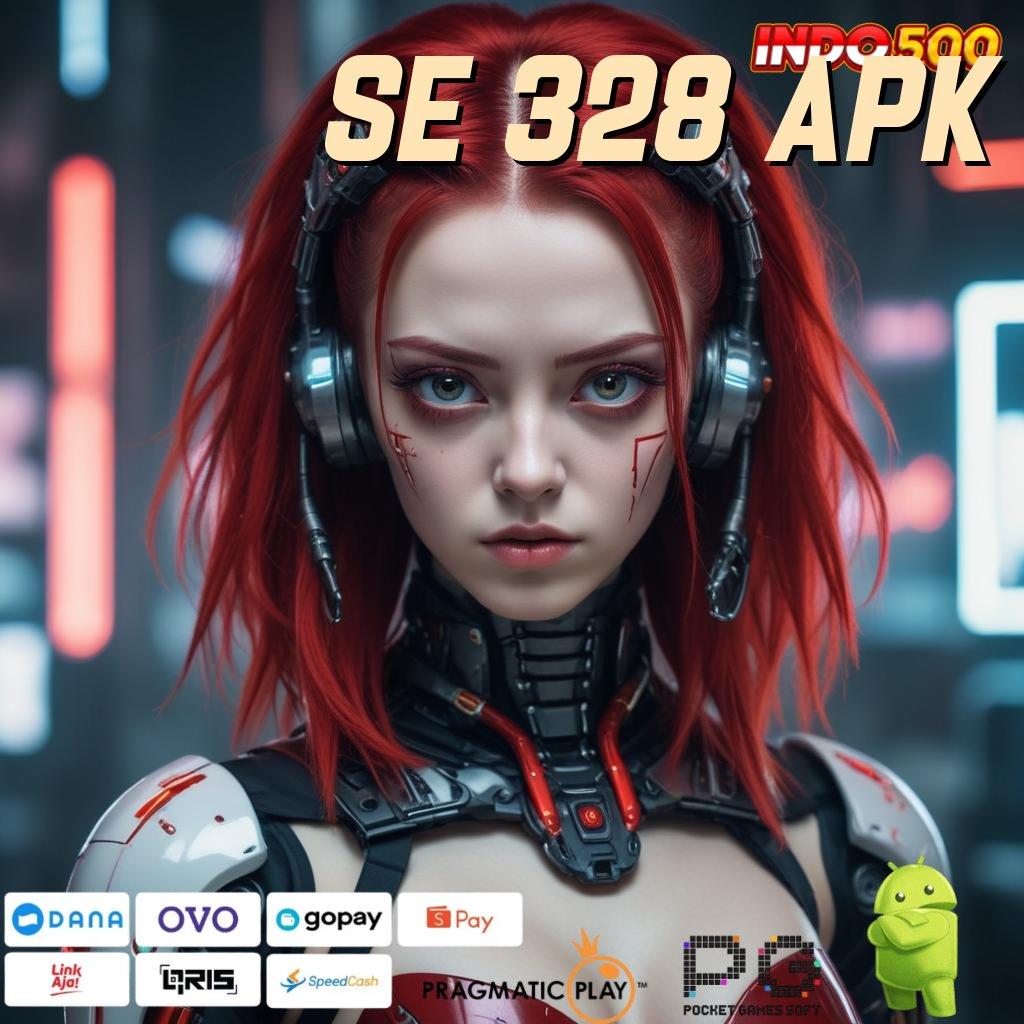 SE 328 APK Aplikasi Terdepan Dengan Jackpot