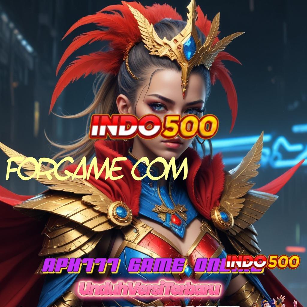 FORGAME COM ♒ Zona Game Komplit Dan Hadiah Berlimpah Hari Ini