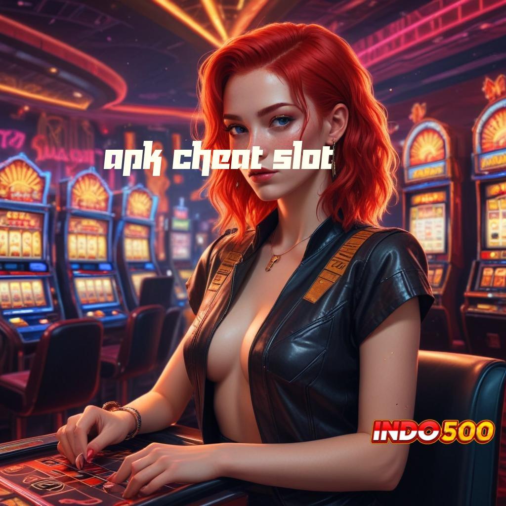 APK CHEAT SLOT 💫 zona seru komplit cuan instan tanpa repot