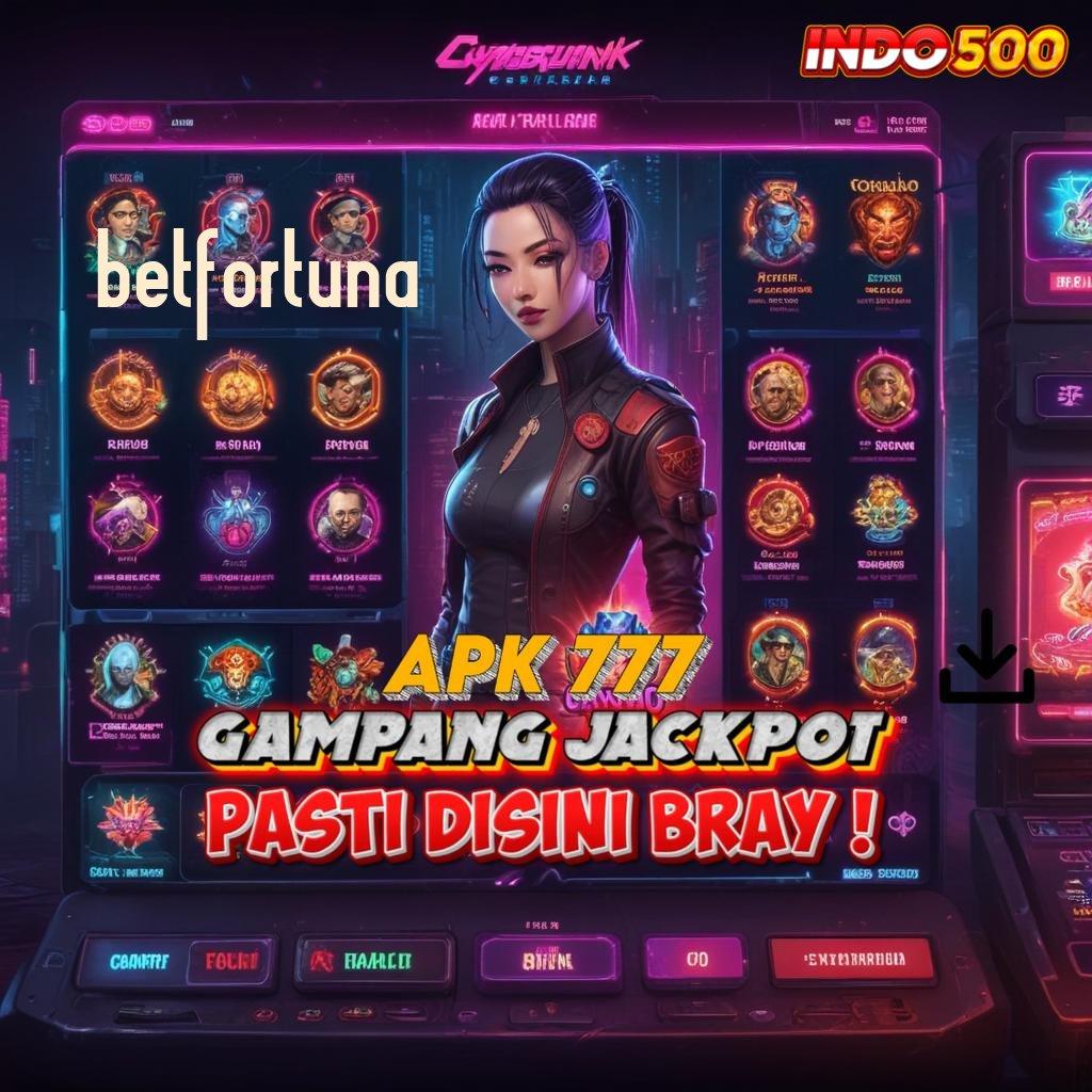 BETFORTUNA ➤ berkembang pesat mesin sultan untung instan