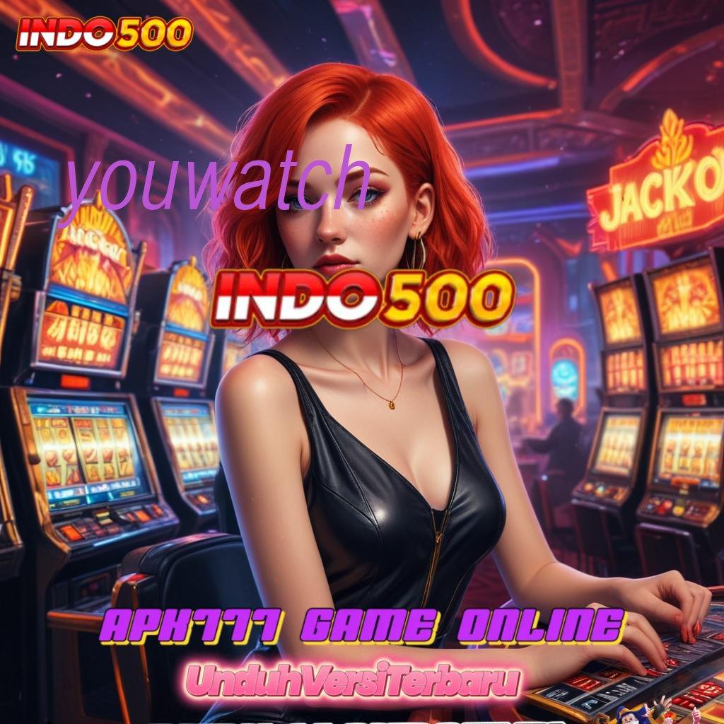 YOUWATCH > Jackpot Valid Bonus Unduh Android