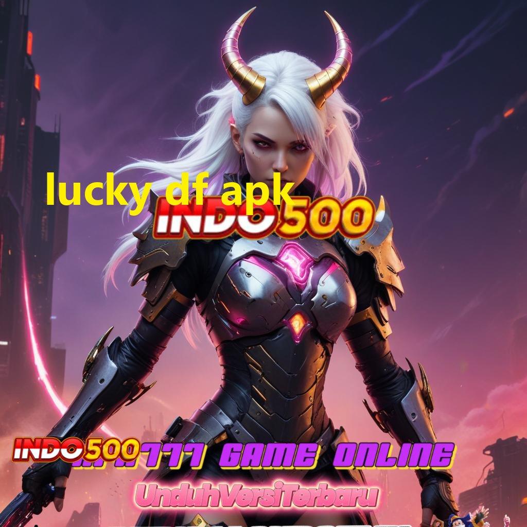 LUCKY DF APK → Situs Interaktif Inggris: Teknologi TrooRoom Yang Menginspirasi