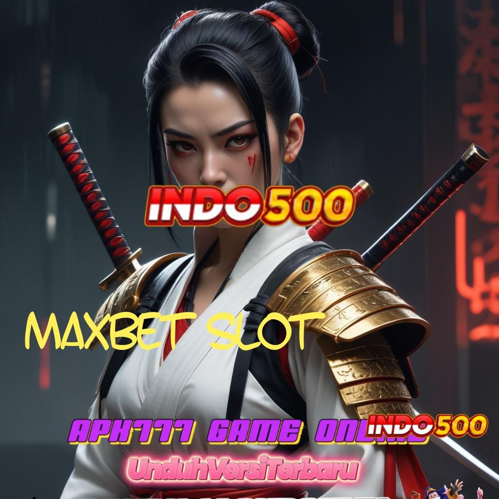 MAXBET SLOT ↪ Raih Cuan Dalam IOS Web 3 Terbaik