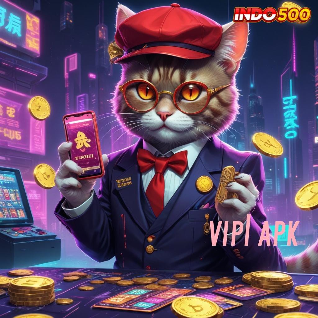 VIP1 APK > Unduh APK Baru Langsung Dapat Bonus