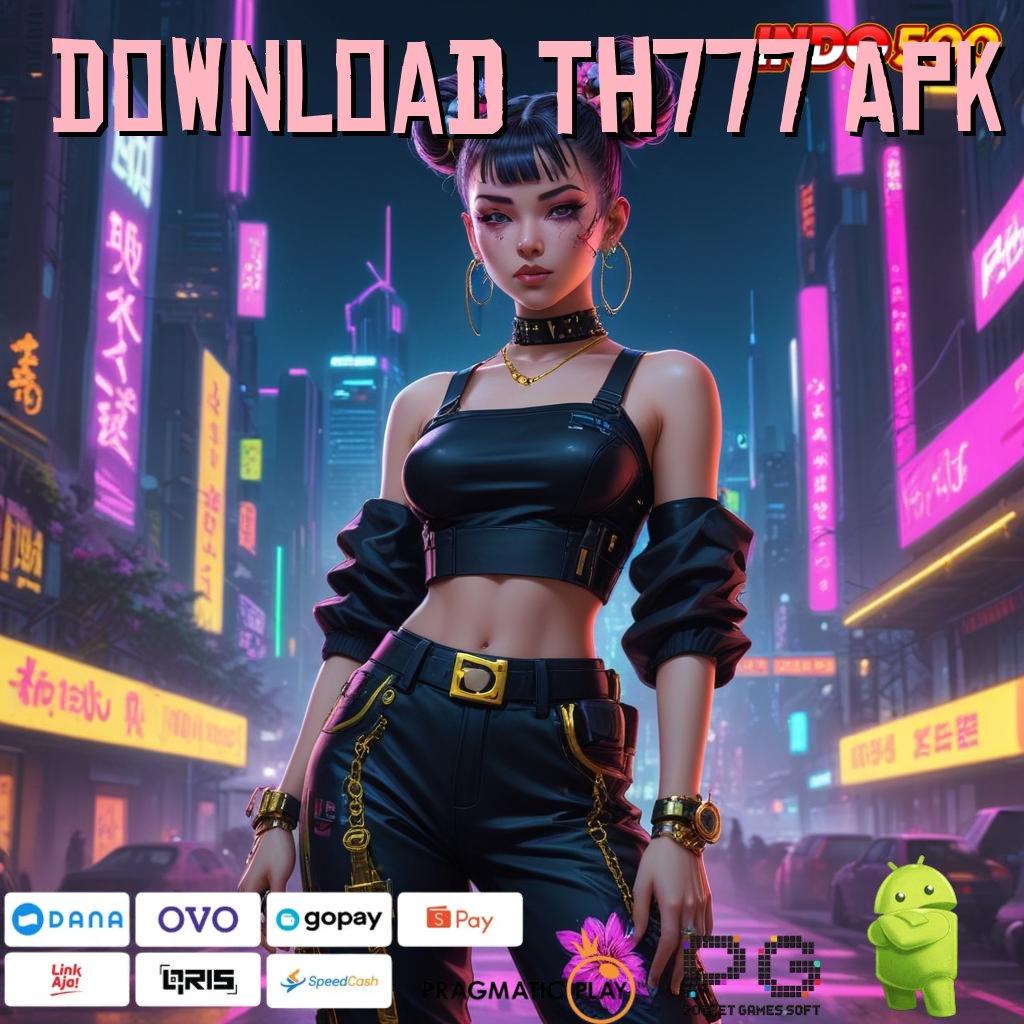 Download Th777 Apk